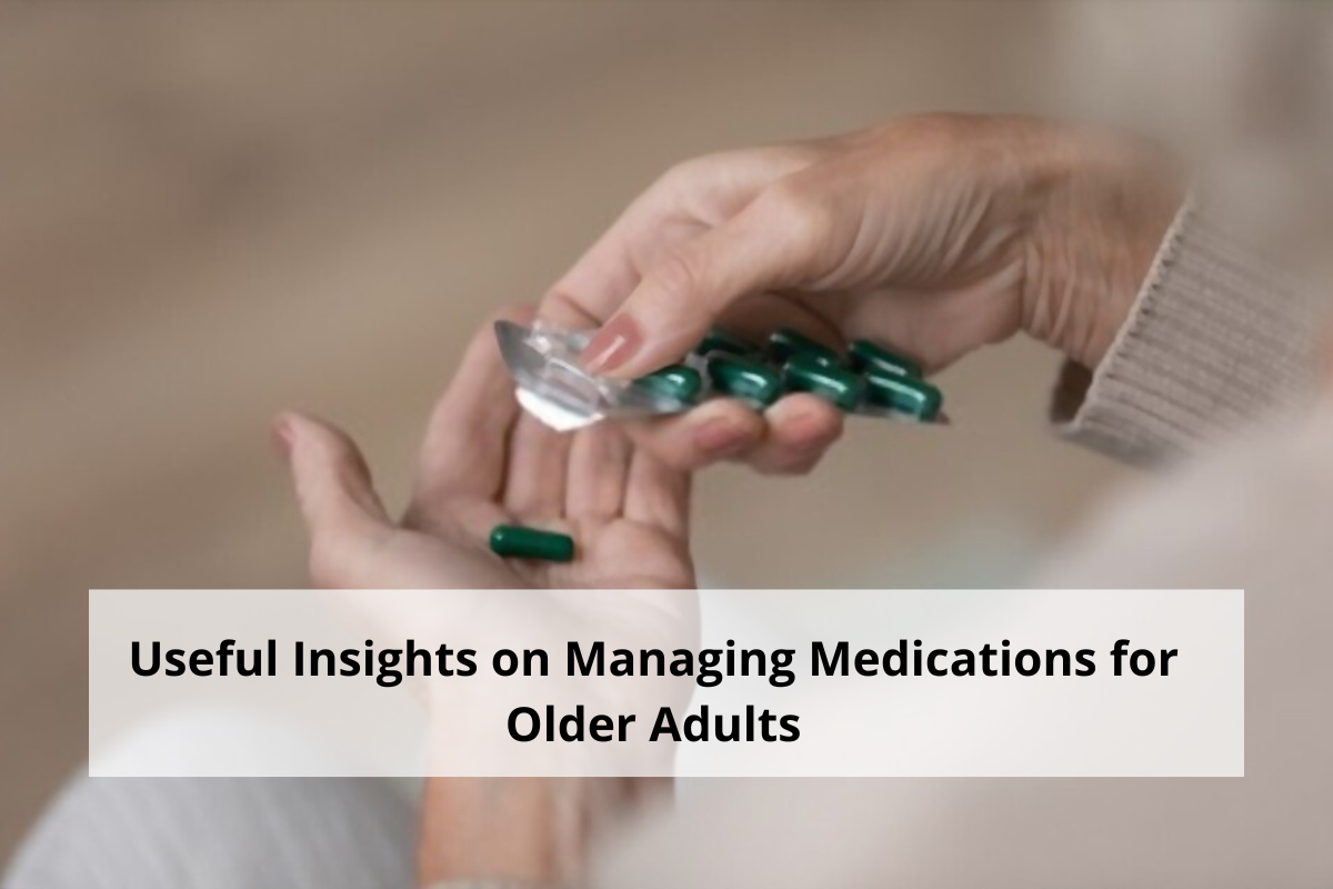 Managing Medications for Older Adults