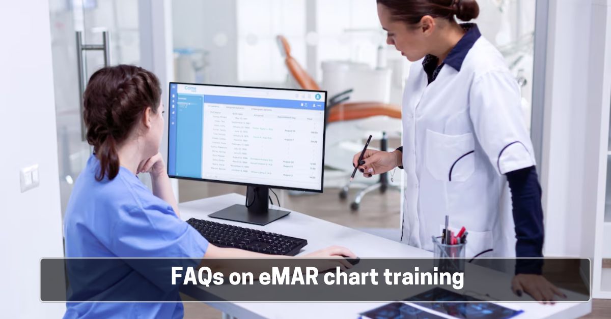 FAQs on eMAR chart training