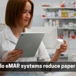 How do eMAR systems reduce paper waste