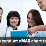 How to conduct eMAR chart training