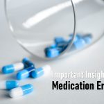 Important Insights on medication errors