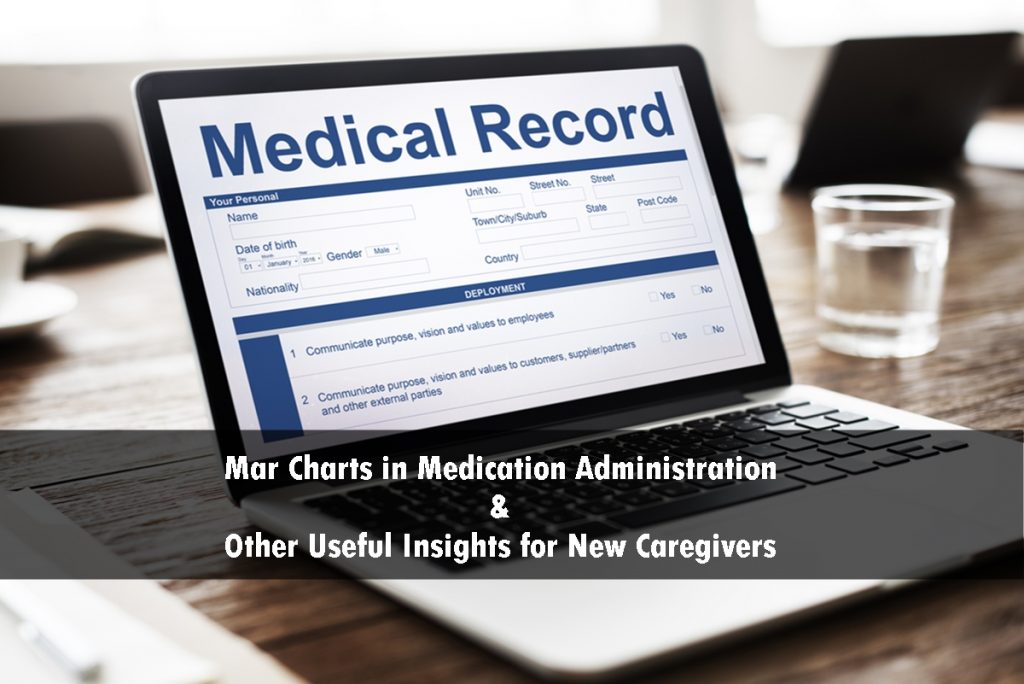 Mar Charts in Medication Administration & Other Useful Insights for New ...