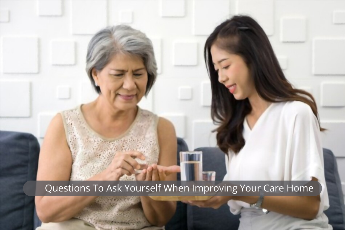 Improve your care home