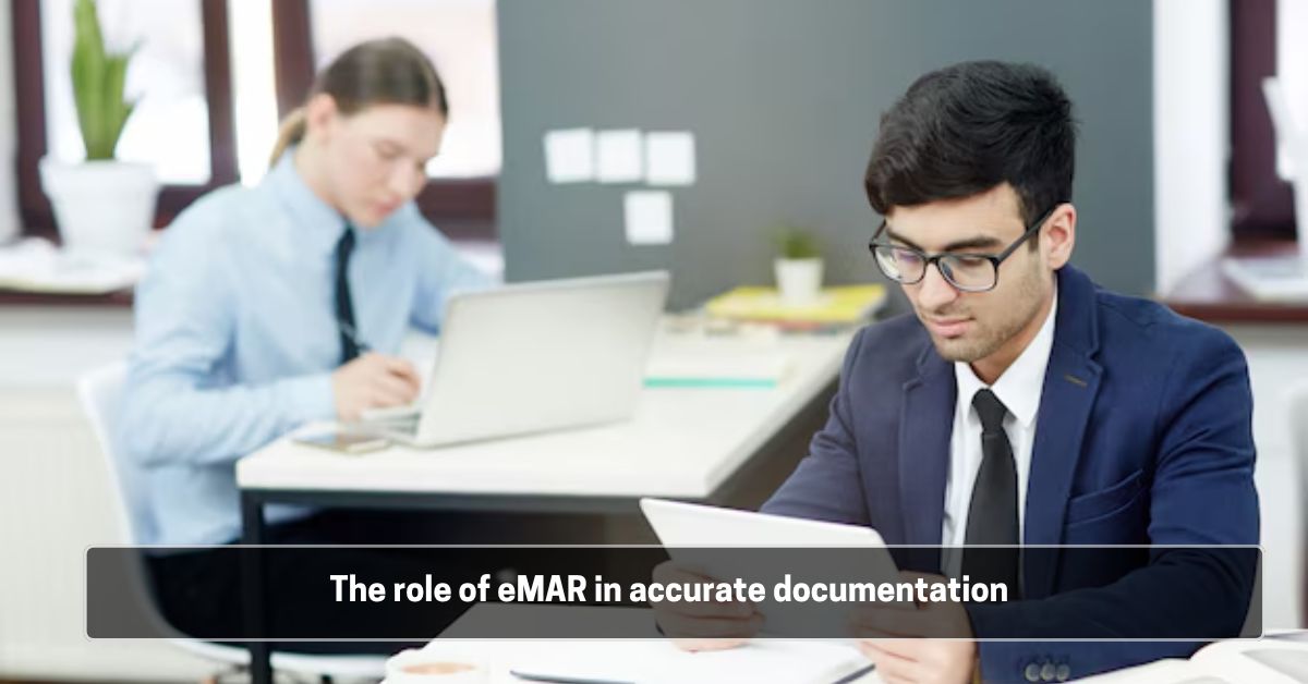 The role of eMAR in accurate documentation