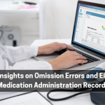 Useful Insights on Omission Errors and Electronic Medication Administration Records